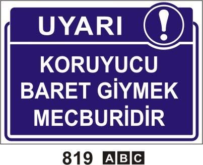 Koruyucu Baret Giymek Mecburidir Levhası 50x70 cm Sticker (Yapışkanlı Etiket)