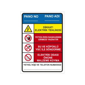 Elektrik Pano Yetkilisi Uyarı Levhası