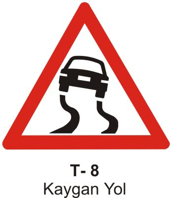 Kaygan Yol Levhası