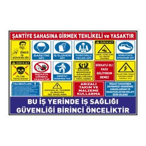 İnşaat Levha Seti 005 Şantiye Sahasına Girmek Yasaktır Levha Seti 70x100 cm