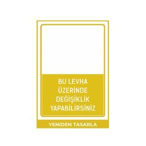 Yeniden Tasarla - Kendi Levhanı Hazırla
