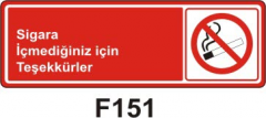 Sigara İçmediğiniz İçin Teşekkürler