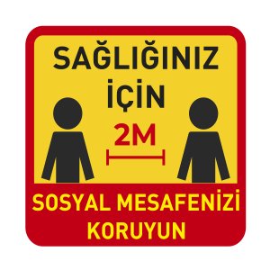 Sağlığınız için 2 Metre Mesafeyi Koruyun Zemin Sticker Etiketi 30x30