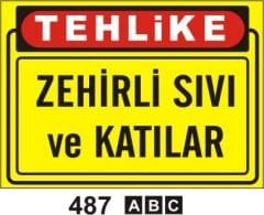 Zehirli Sıvı ve Katılar Levhası