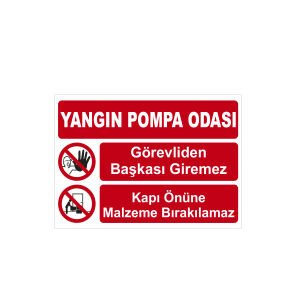 Yangın Pompa Odası Levhası