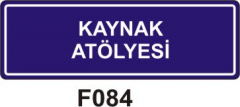 Kaynak Atölyesi Levhası