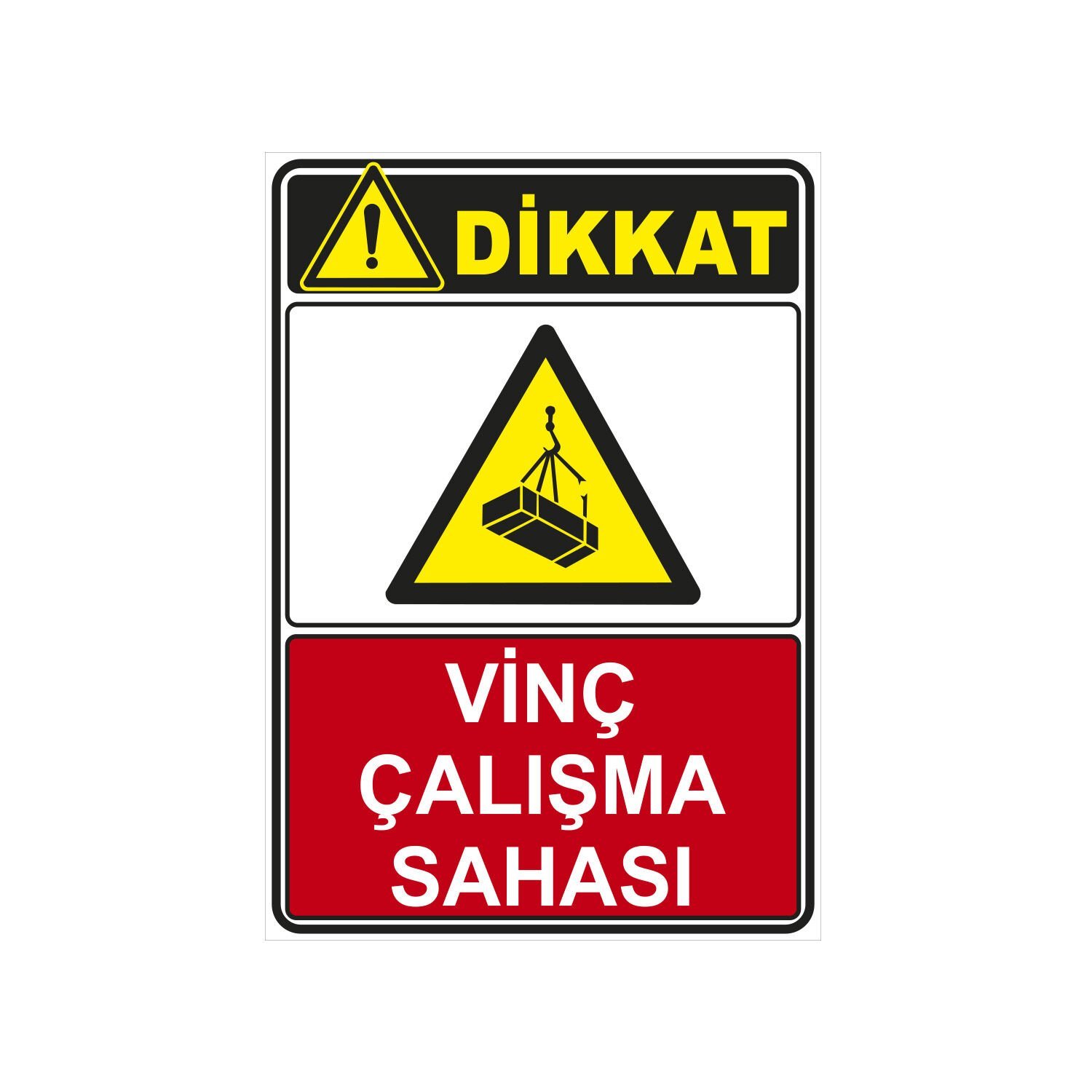 Dikkat Vinç Çalışma Sahası Levhası 25x35 cm Sac (Galvaniz) 0,50 mm Güncel Fiyat ve Stok Sorunuz