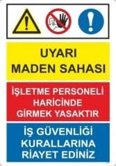 Uyarı Maden Sahası