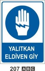 Yalıtkan Eldiven Giy