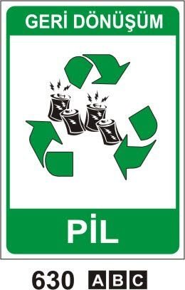 Pil (Geri Dönüşüm/Tehlikeli Atık Levhası) 50x70 cm Sticker (Yapışkanlı Etiket)