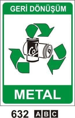 Metal (Geri Dönüşüm/Tehlikeli Atık Levhası)