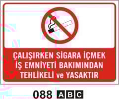 Çalışırken Sigara İçmek İş Emniyeti Bakımından Tehlikeli ve Yasaktır