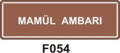 Mamül Ambarı Levhası