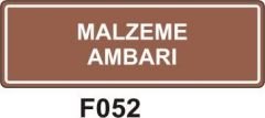 Malzeme Ambarı Levhası