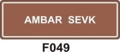 Ambar Sevk Levhası