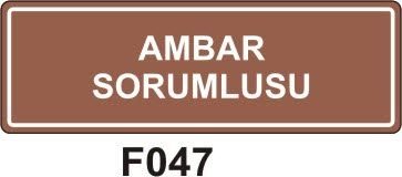 Ambar Sorumlusu Levhası
