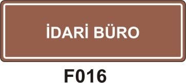 İdari Büro Levhası