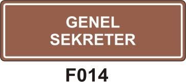 Genel Sekreter Levhası