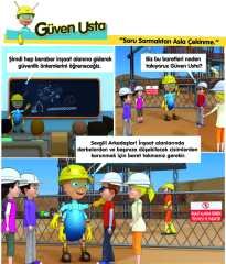 Güven Usta ''Soru Sormaktan Asla Çekinme'' Levhası