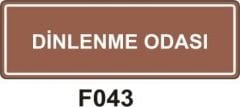 Dinlenme Odası Levhası