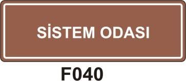 Sistem Odası Levhası