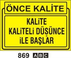 Kalite Kaliteli Düşünce İle Başlar