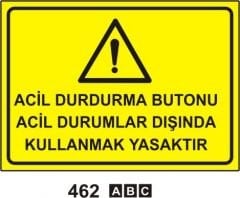 Acil Durum Butonu Acil Durumlar Dışında Kullanmak Yasaktır