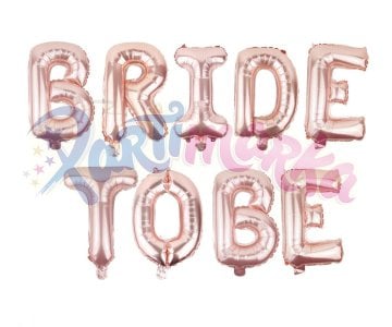 Rose Bride To Be Yazılı Folyo Balon