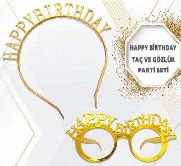 Happy Birthday Taç Gözlük Set Gold Renk