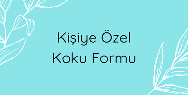 Kişiye Özel Parfüm Tasarım Formu