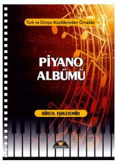 Piyano Albümü-Birol Işıkdemir YURTRENKLERİ YAYINLARI