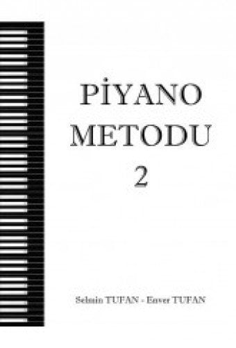 Piyano Metodu 2 Selmin Tufan-Enver Tufan