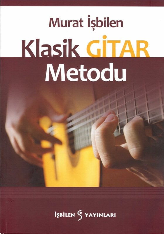 Klasik Gitar Metodu-Murat İşbilen