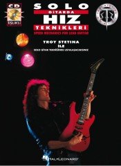 Solo Gitarda Hız Teknikleri /Troy Stetina