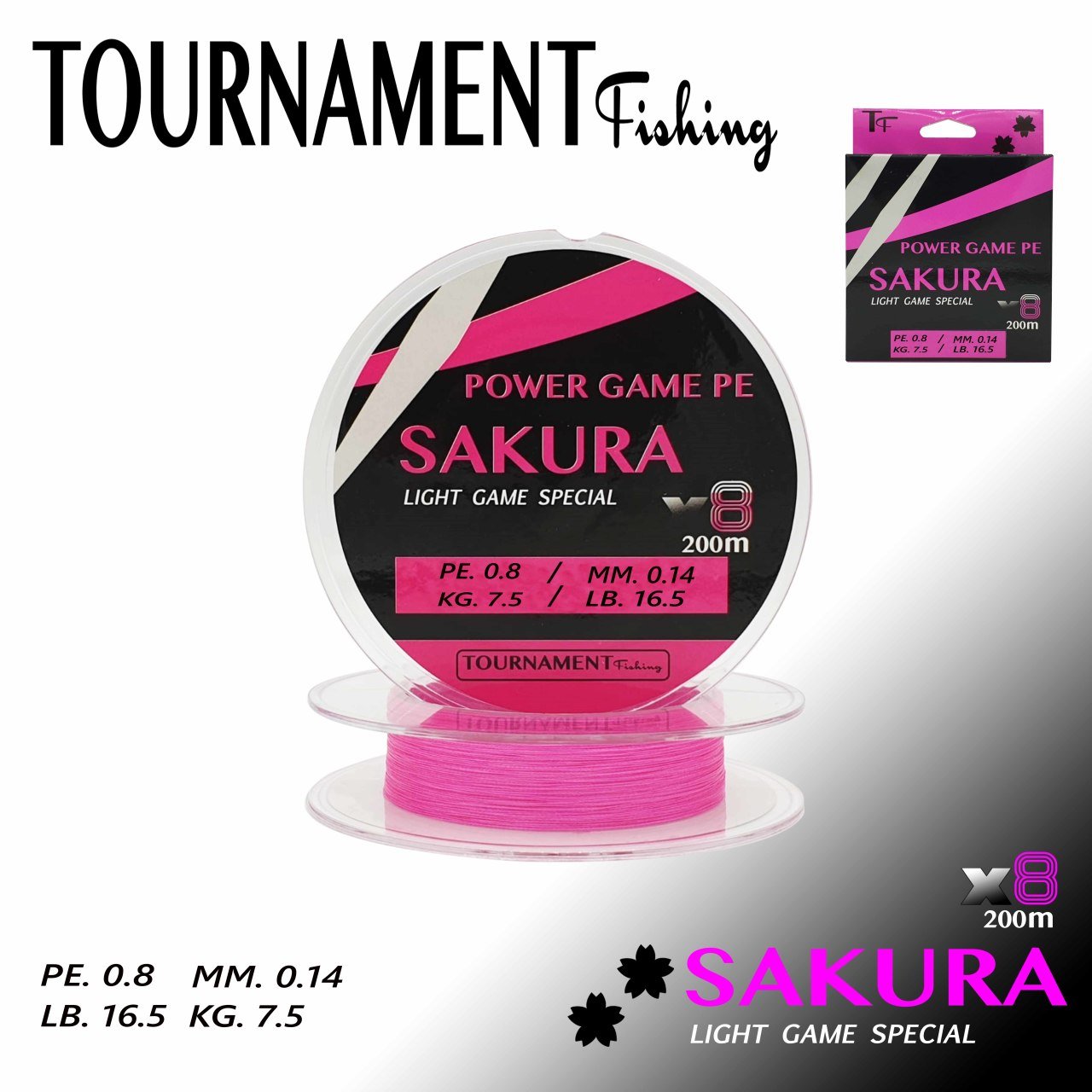 TOURNAMENT fishing Power game pe SAKURA Light Game Special X8 PE.0.8/MM0.14 KG7.5/LB.16.5