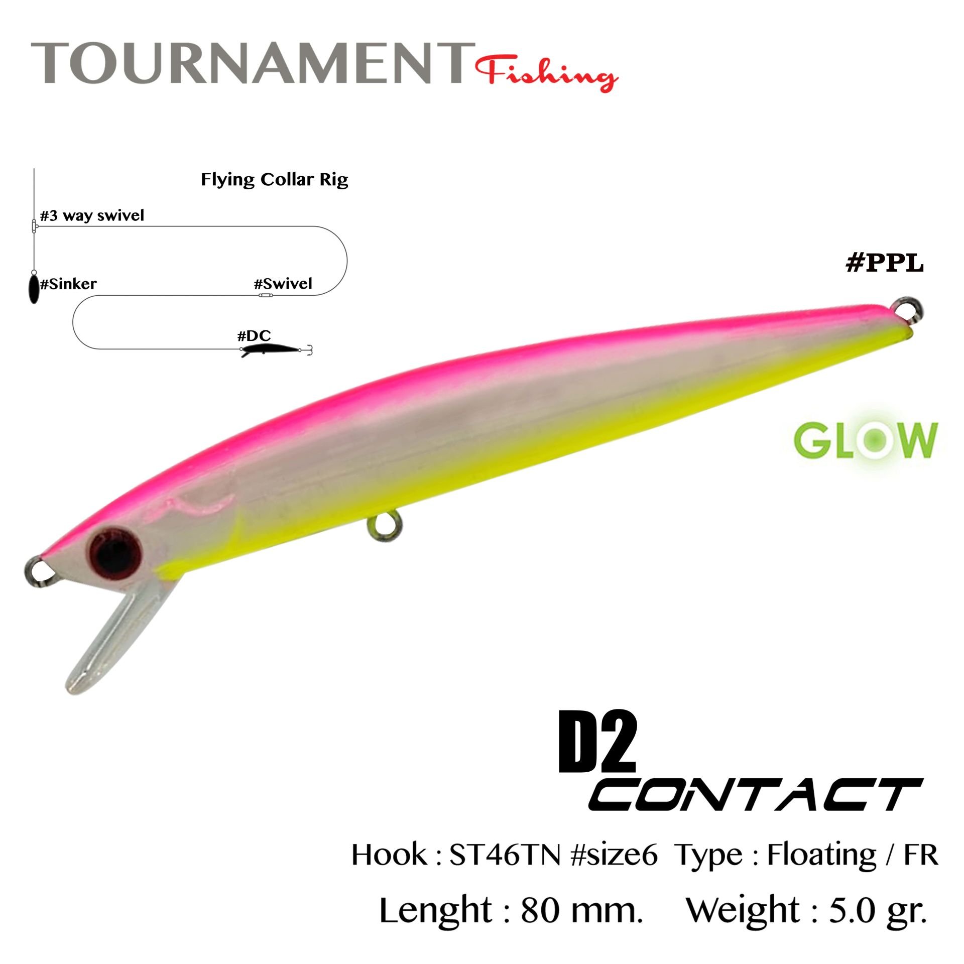 Tournament fishing D2 Contact 80 F 80 mm 5 gr #PPL