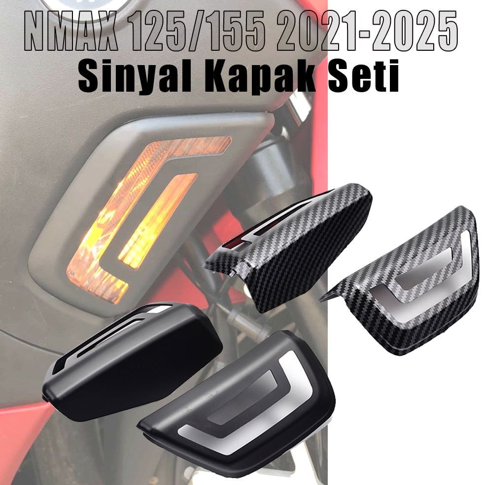 Nmax 125/155 Sinyal Aksesuar Kapak Seti 2021-2024