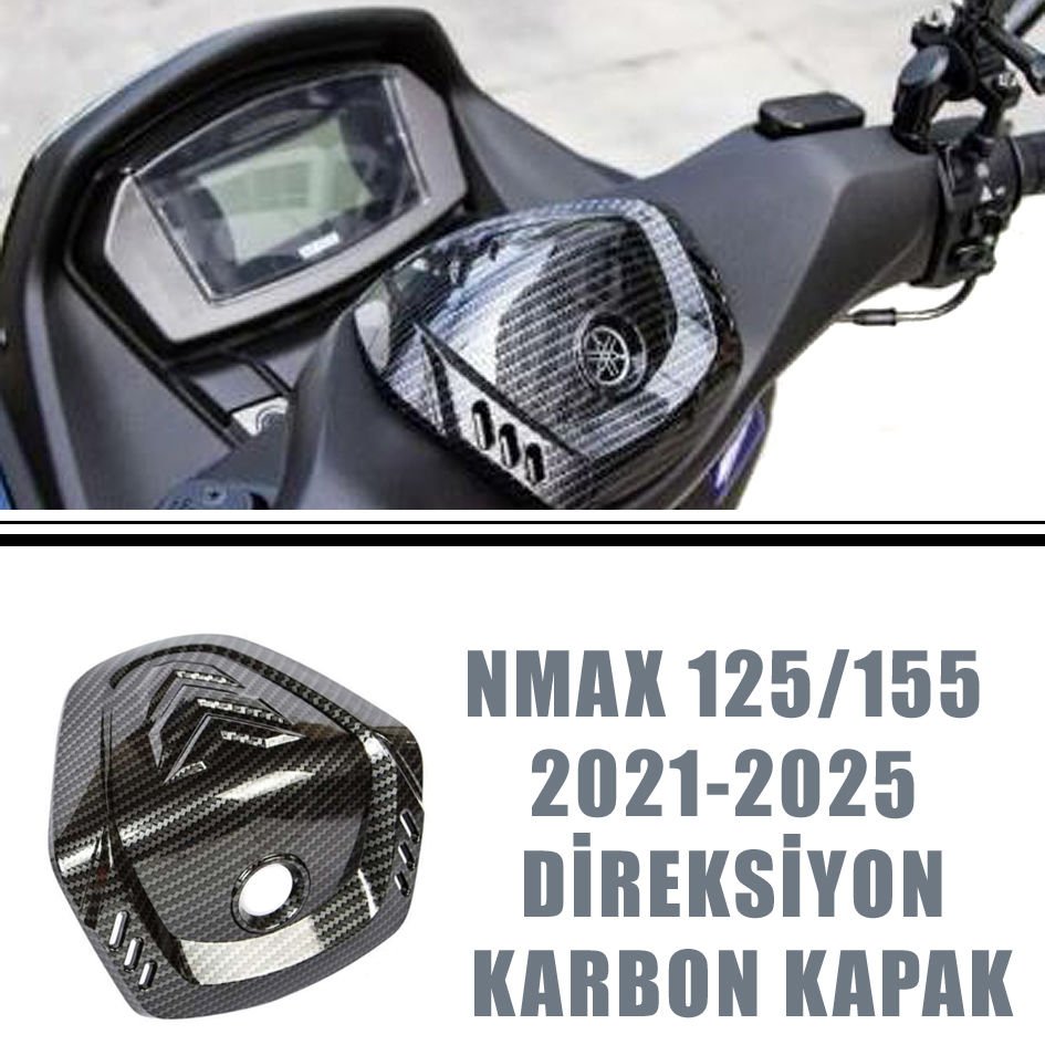 Yamaha Nmax 125/155 2021-2024 Direksiyon Üst Aksesuar Karbon Kapak