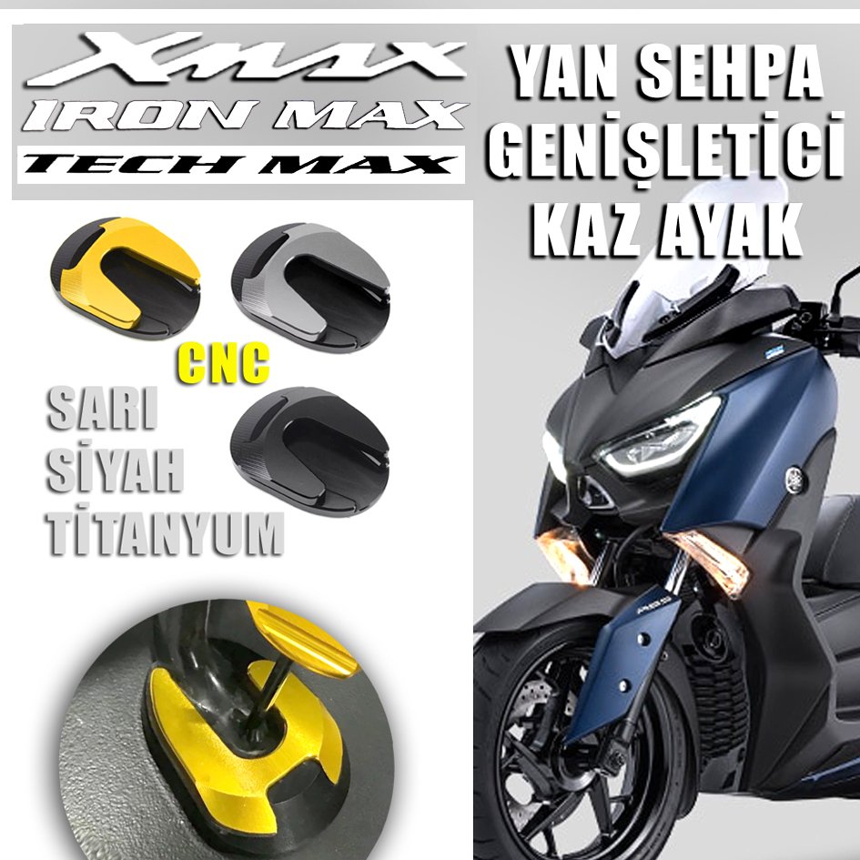 Xmax Ironmax Techmax 125/250/300/400 2018-2022 Yan Sehpa Genişletme Kaz Ayak