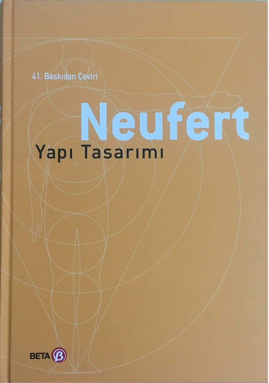 NEUFERT / YAPI TASARIMI 41.Baskı