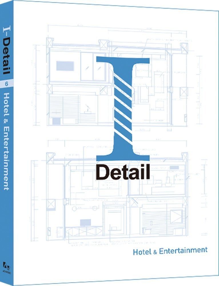 I-DETAIL 6 HOTEL&ENTERTAINMENT