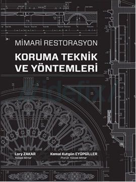 MİMARİ RESTORASYON KORUMA TEKNİK VE YÖNT.