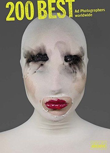 200 BEST AD PHOTOGRAPHERS WORLDWIDE 16/17 LURZER'S ARCHIVE