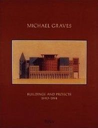 MICHAEL GRAVES BUILDINGS AND PROJECTS 1990-1994