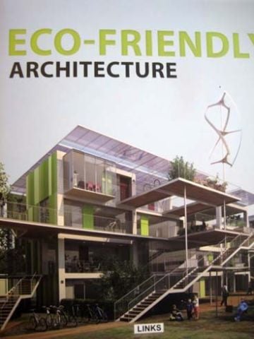 ECO-FRIENDLY ARCHITECTURE