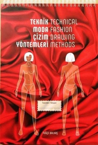 TEKNİK MODA ÇİZİM YÖNTEMLERİ