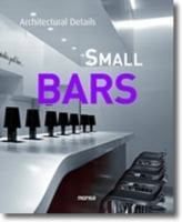 SMALL BARS - ARCHITECTURAL DETAILS