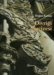 DİVRİĞİ MUCİZESİ