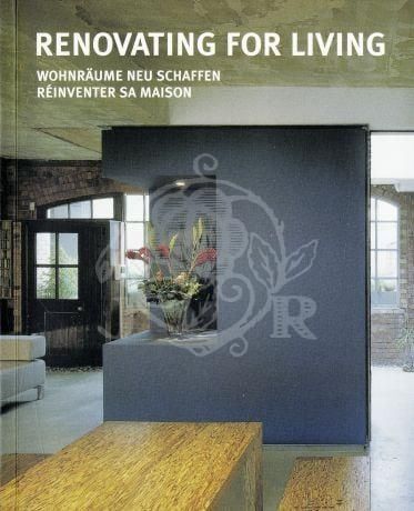 RENOVATING FOR LIVING / FKG