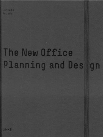 THE NEW OFFICE PLANNING AND DESIGN